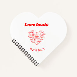 Love beats book bans heart-shaped notebook notizbuch