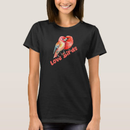 Love Birds Valentines T-Shirt