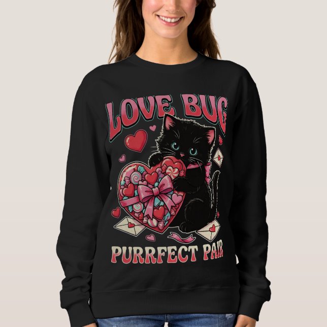 Love Bug Cat Valentine Sweatshirt – Cute Funny Cat (Vorderseite)