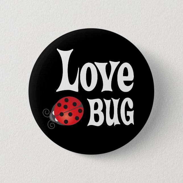 Love Bug - Marienkäfer Button (Vorderseite)