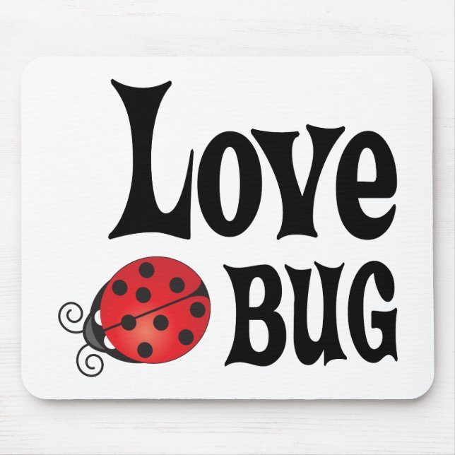 Love Bug - Marienkäfer Mousepad (Vorne)