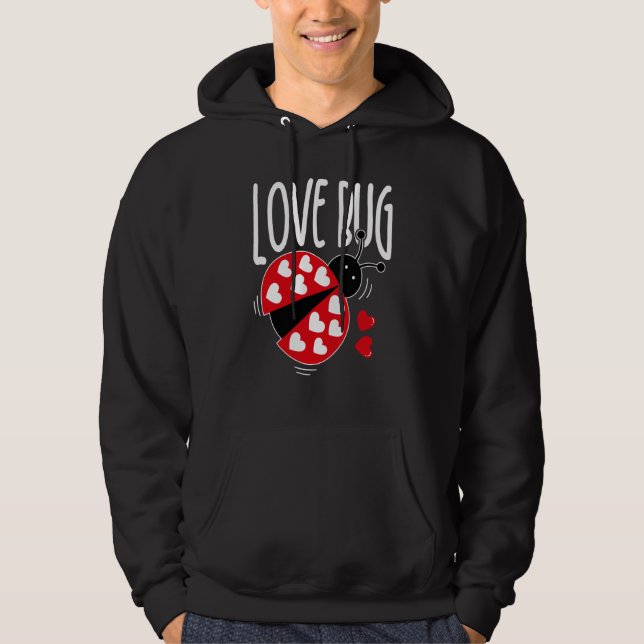 Love Bug Valentine's Day Good Luck Nature Date Sin Hoodie (Vorderseite)