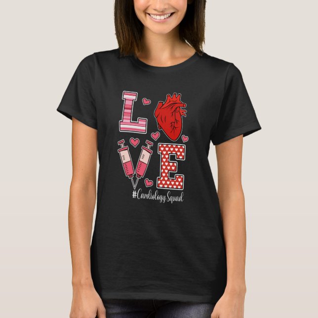 Love Cardiology Cardiologist Cardiac Nurse Valenti T-Shirt (Vorderseite)