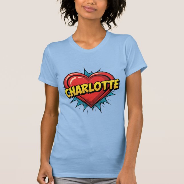 Love Charlotte T-Shirt (Vorderseite)
