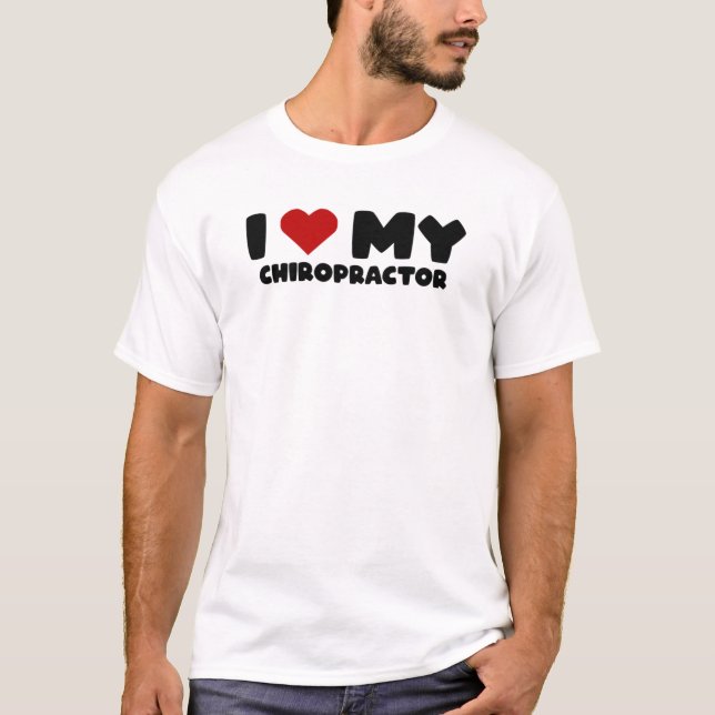 Love Chiropractor Fathers Day Chiropractor670 T-Shirt (Vorderseite)