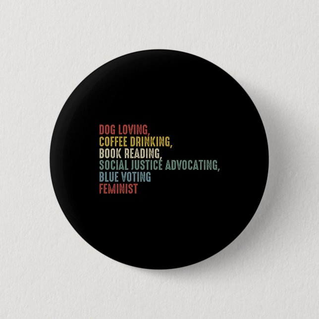 Love Coffee Drinking Book Reading Social Justice Button (Vorderseite)