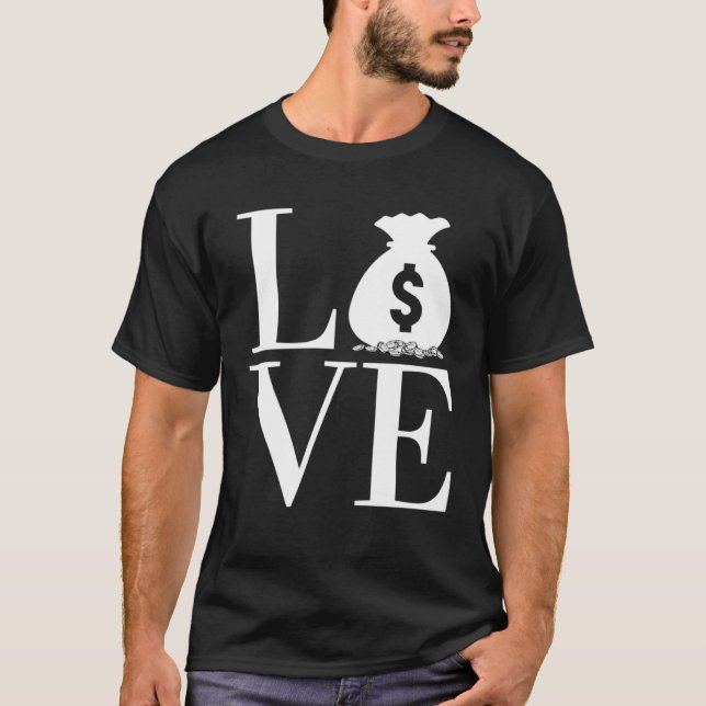 LOVE Coin Currency Collecting Dealer Numismatic T-Shirt (Vorderseite)