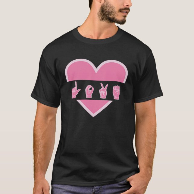 love deaf speach Sign Language Teachers Interprete T-Shirt (Vorderseite)