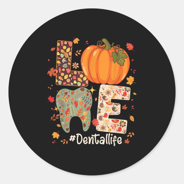 Love Dental Life Pumpkin Tooth Dentist Fall Thanks Runder Aufkleber (Vorderseite)