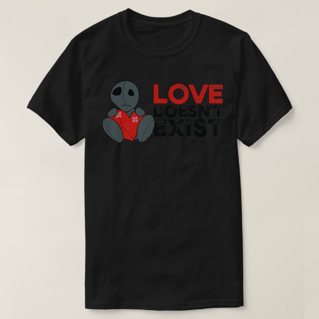 Love Doesn't ExistEmo clothes Emocore Goth Doll Em T-Shirt (Design vorne)