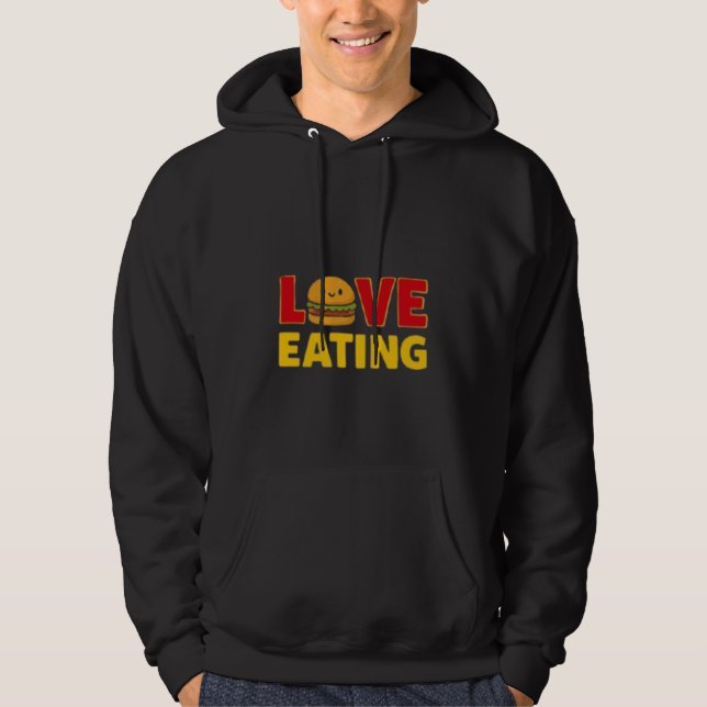 Love Eating Burger Funny Foodie  Hoodie (Vorderseite)