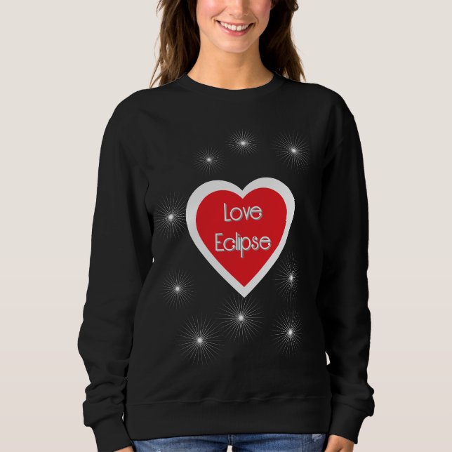 Love Eclipse Sweatshirt  (Vorderseite)