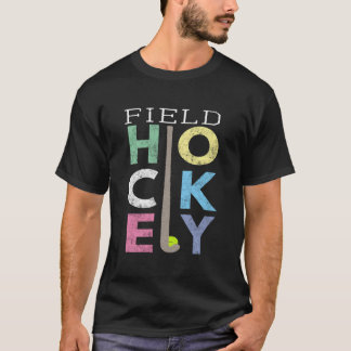 Love Field Hockey Spaß Produkt T-Shirt