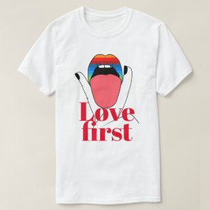 Love First (Begriffsklärung) T-Shirt
