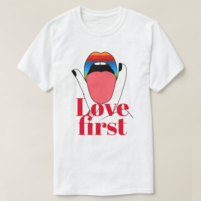 Love First (Begriffsklärung) T-Shirt (Design vorne)