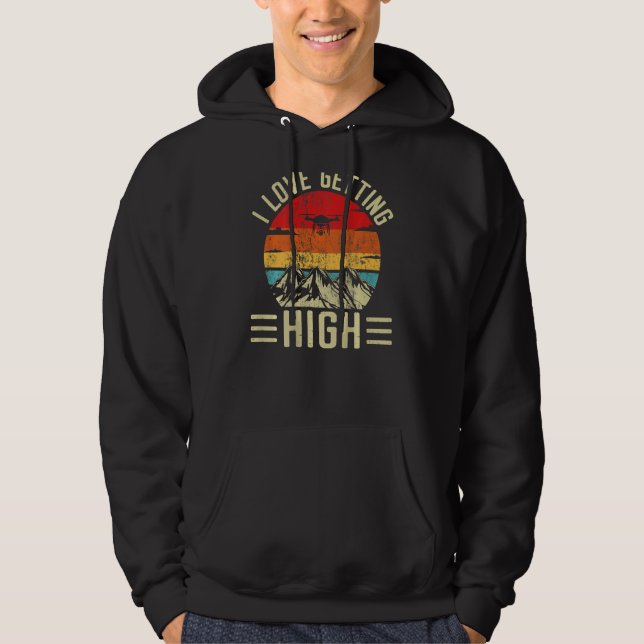 Love Getting High Remote Pilot Quadcopter Retro Ar Hoodie (Vorderseite)