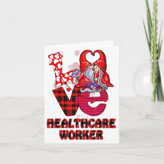 Love Gnome Healthcare Worker Valentines Day Heart  Karte (Vorderseite)