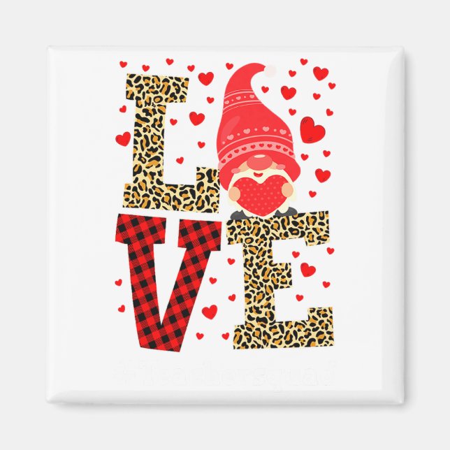Love Gnome Teacher Squad Valentines Day Teacher St Magnet (Vorne)