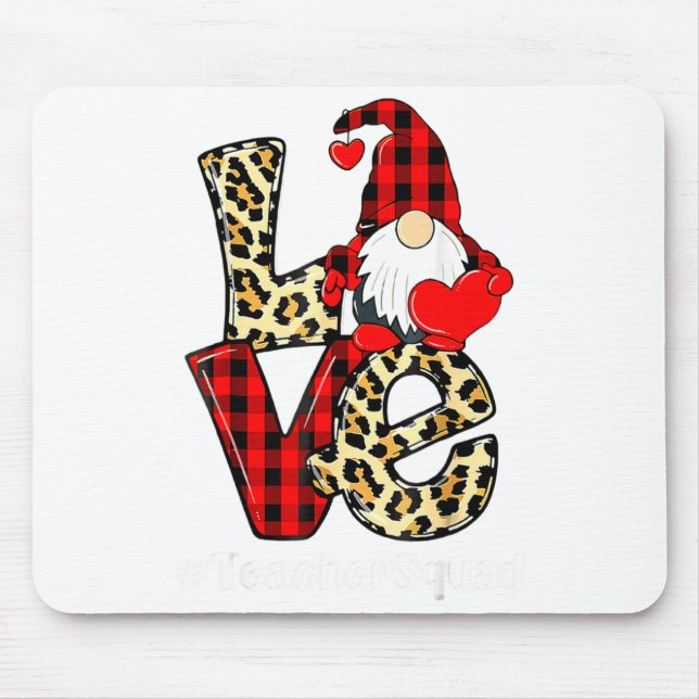 Love Gnome Teacher Squad Valentines Day Teacher St Mousepad (Vorne)