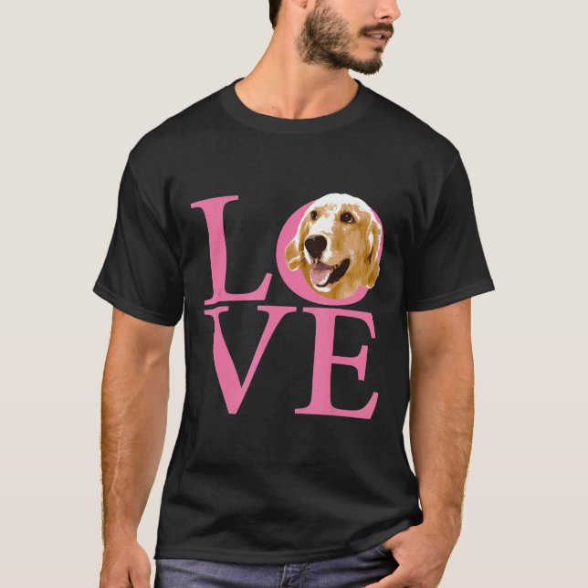 Love Golden Retriever  T-Shirt (Vorderseite)