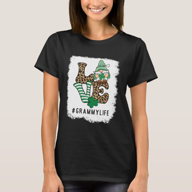 LOVE Grammy Life Gnome  St Patrick s Day Lucky Sha T-Shirt (Vorderseite)