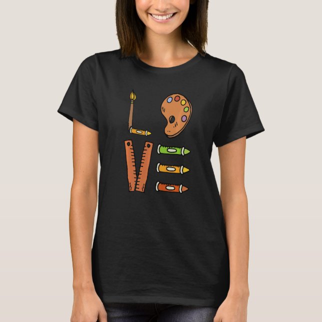 Love Graphic Painting Painter Paint Artwork Artist T-Shirt (Vorderseite)