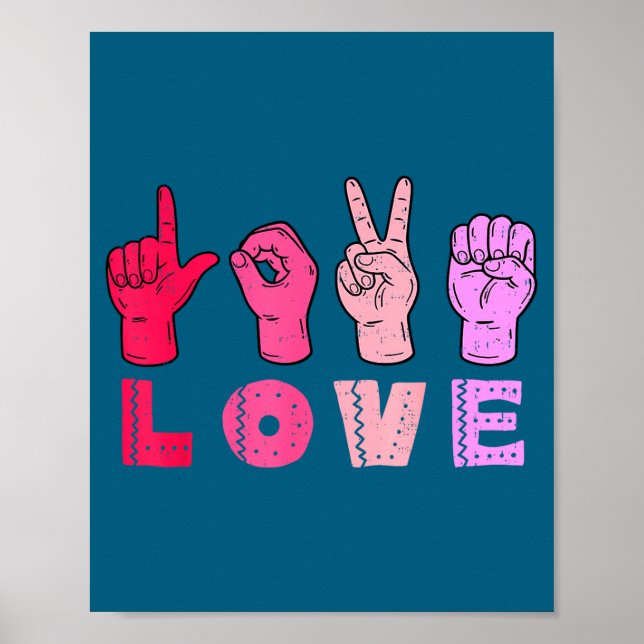 Love Hand Sign Language Asl Valentines Day Men Wom Poster (Vorne)