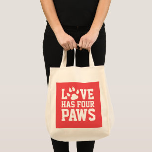 Love Has Four Paws Tragetasche