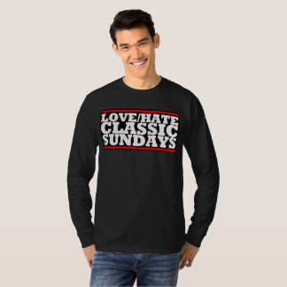 LOVE/HATE - KLASSISCHES grundlegendes langes T-Shirt