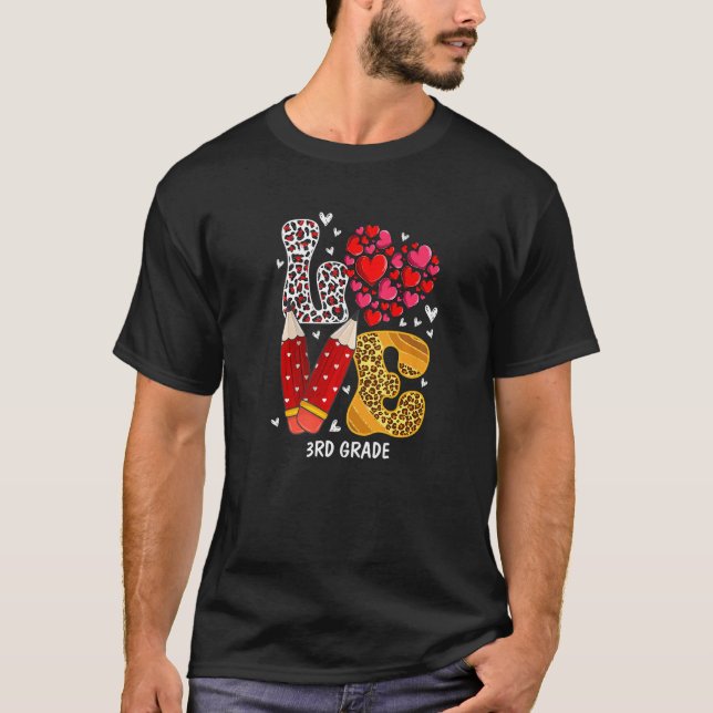 LOVE Heart 3rd Grade Teacher Leopard Valentines Da T-Shirt (Vorderseite)
