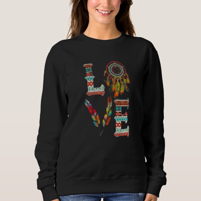 LOVE Indianischer Kopfschmuck mit Feder Sweatshirt (Vorderseite)