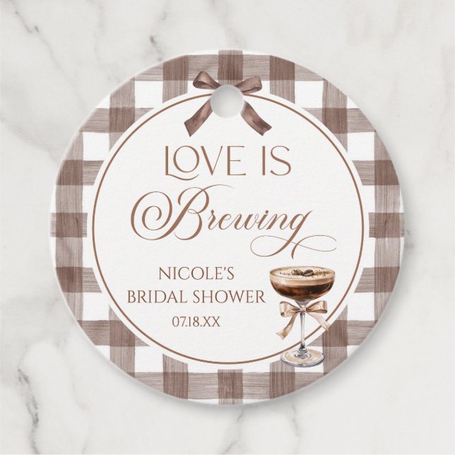 Love Is Brewing Expresso Martini Bow Bridal Shower Geschenkanhänger (Vorderseite)