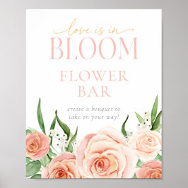 Love Is In Bloom Flower Bar Station Sign Poster