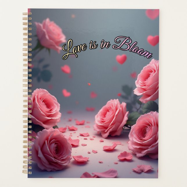 Love is in Bloom Pink Roses Romantic Valentine's  Planer (Vorderseite)