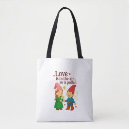 Love Is in the Air… So Is Pollen