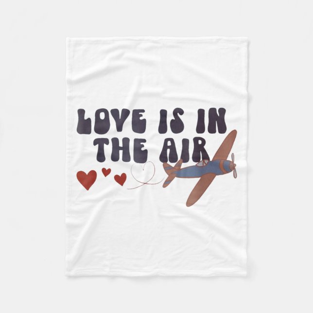 Love Is In The Air Valentine’s Airplane  Fleecedecke (Vorderseite)