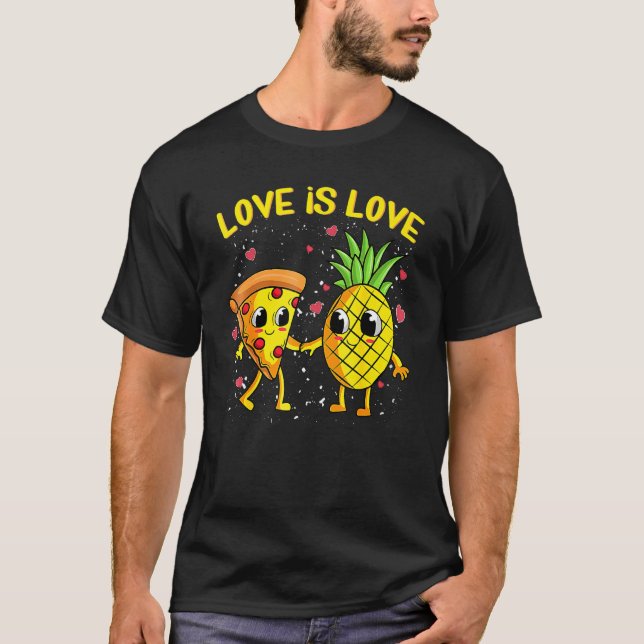 Love Is Love Pineapple Pizza Forbidden Valentines  T-Shirt (Vorderseite)