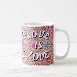 Love Is Love Pride Kaffeetasse
