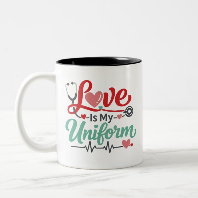 Love Is My Uniform Nurse  Zweifarbige Tasse (Links)