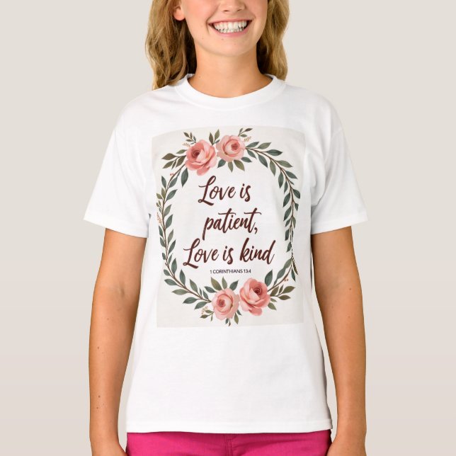 Love Is Patient, Love Is Kind Bible Tee  (Vorderseite)
