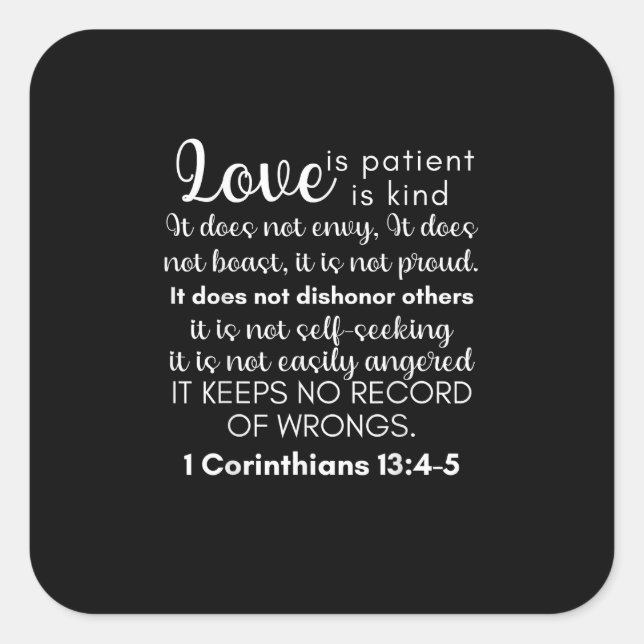 Love Is Patient Love Is Kind Corinthians Christian Quadratischer Aufkleber (Vorderseite)
