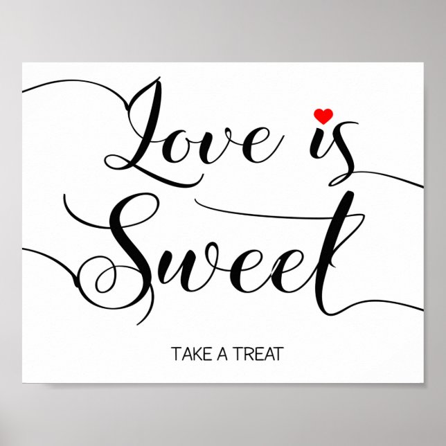 Love is sweet wedding sign poster (Vorne)