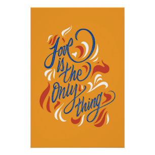 Love is the only thing - poster