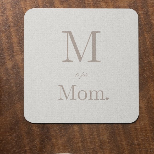 Love Letter Layout Getränkeuntersetzer (Coaster with vertical letter layout, taupe text on ivory, and small heart accent beside Mom.)