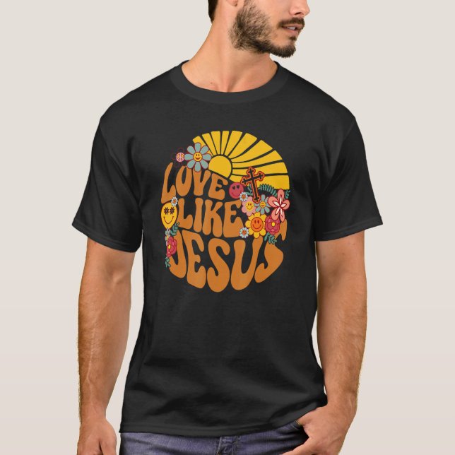Love Like Jesus Religious God Christian Words On B T-Shirt (Vorderseite)
