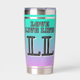 Love Live Life Quote Thermobecher