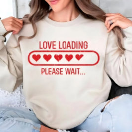 Love Loading Valentine Graphic Women's T-shirt