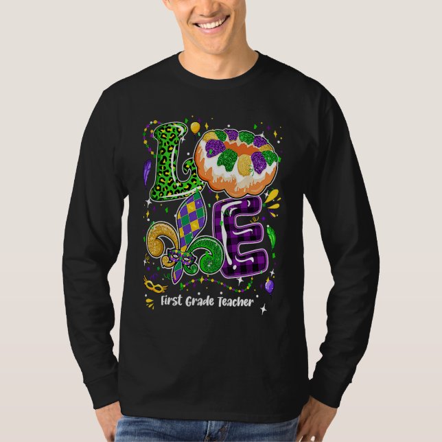 Love Mardi Gras First Grade Teacher Party Festival T-Shirt (Vorderseite)