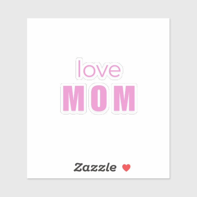 Love Mom Sticker – Cute Mother’s Day Gift Idea (Blatt)
