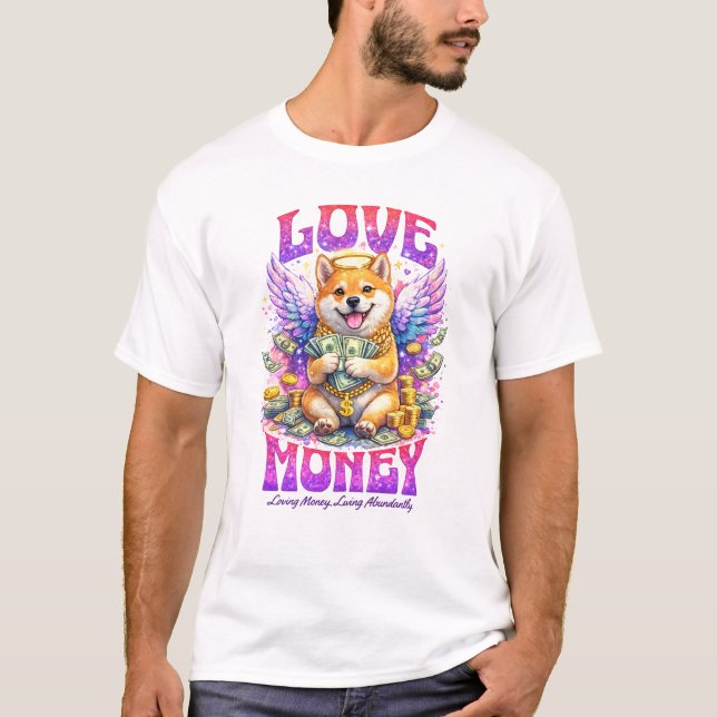 Love Money Angel Dog Funny Abundance Design T-Shirt (Vorderseite)